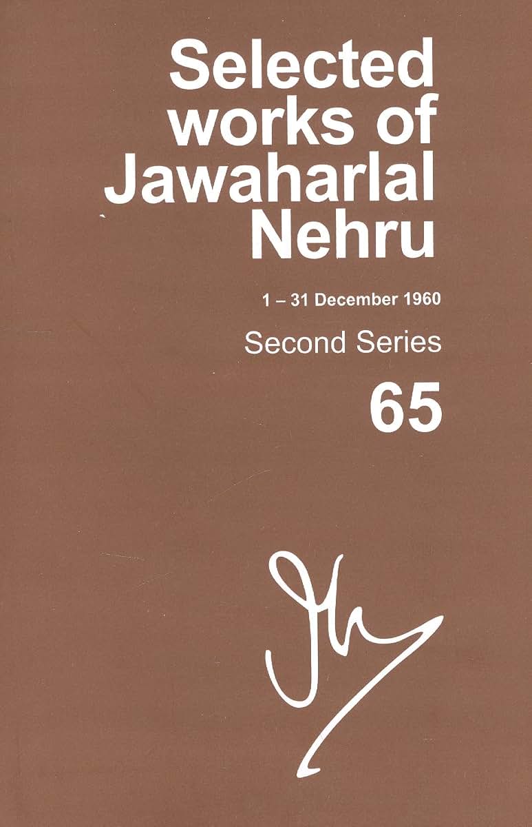 Selected Works Of Jawaharlal Nehru, Second Series, Volume 65: (1 Dec-31 Dec 1960)
