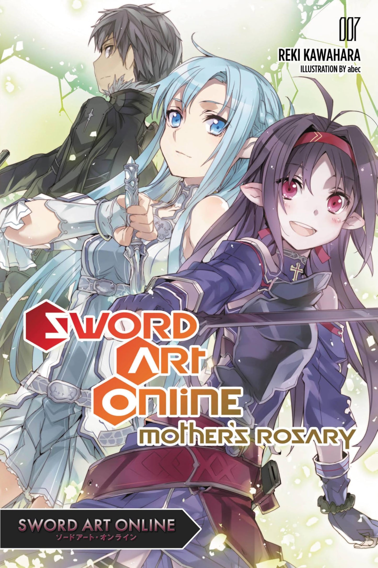 Sword Art Online 7: Mother's Rosary - light novel (Volume 7)
