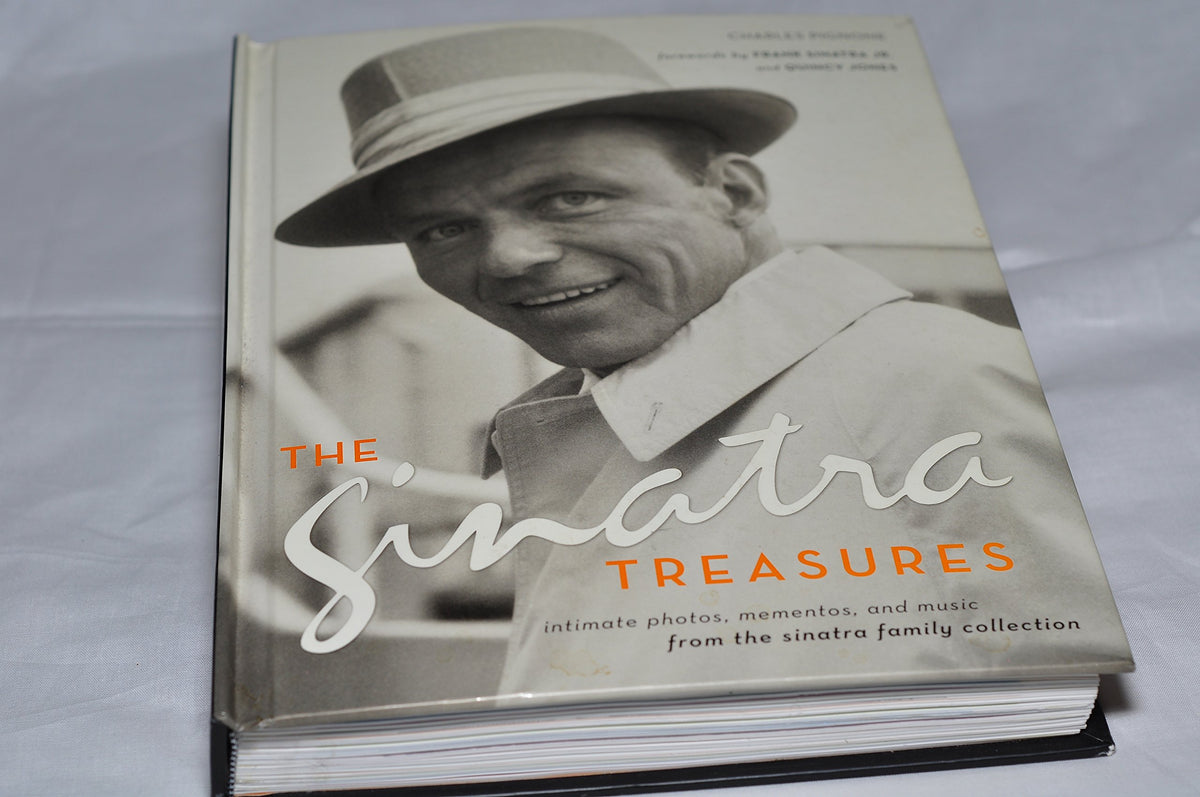 The Sinatra Treasures: Intimate Photos, Mementos, and Music from the Sinatra Family Collection