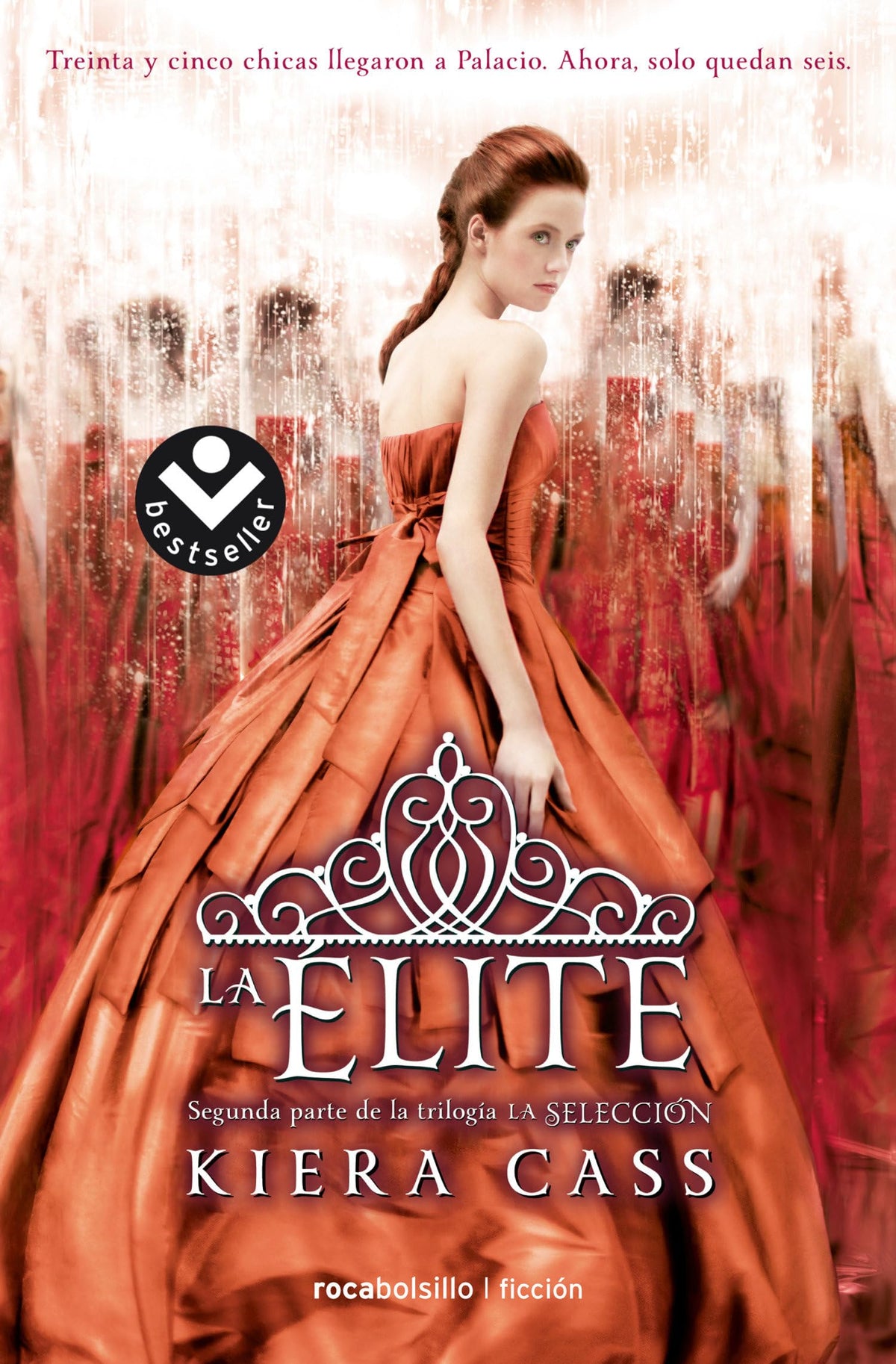 La elite/ The Elite (LA SELECCIÓN / THE SELECTION) (Spanish Edition)