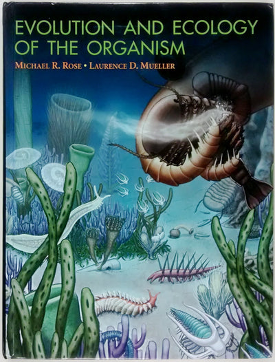 Evolution and Ecology of the Organism