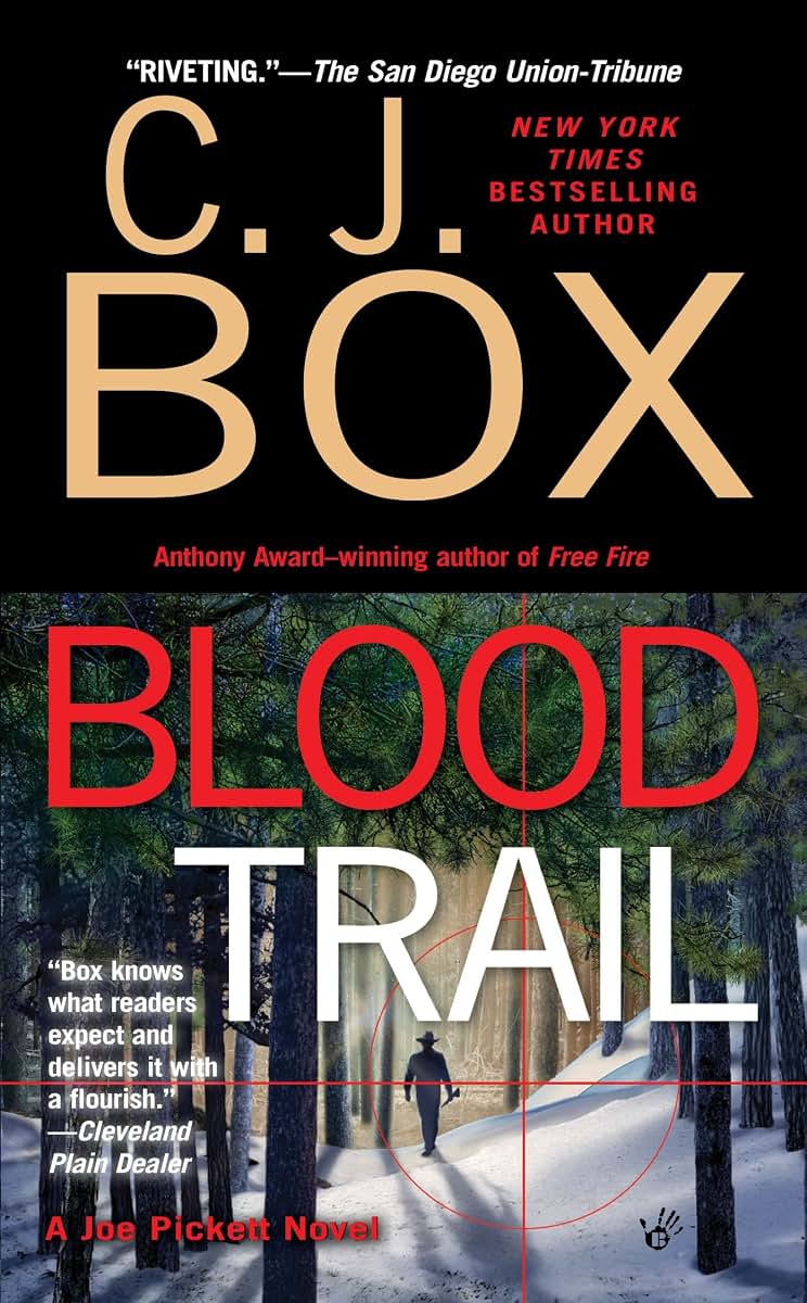 Blood Trail (A Joe Pickett Novel)