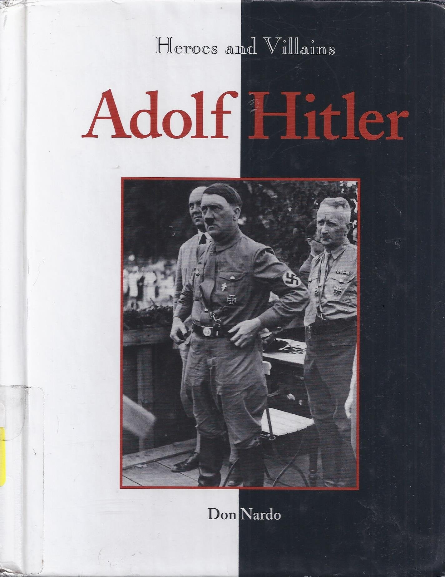 Heroes & Villains - Adolf Hitler