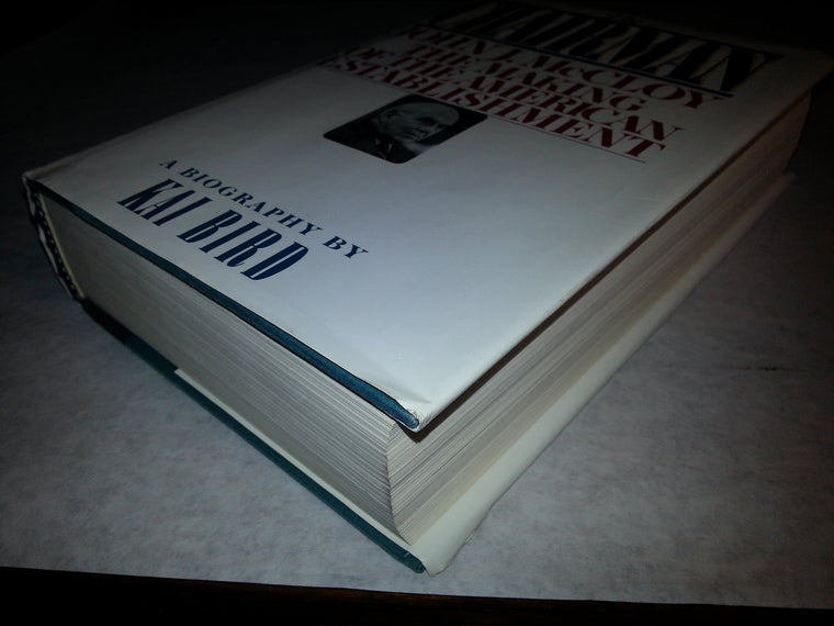 The CHAIRMAN: JOHN J MCCLOY & THE MAKING OF THE AMERICAN ESTABLISHMENT — back cover
