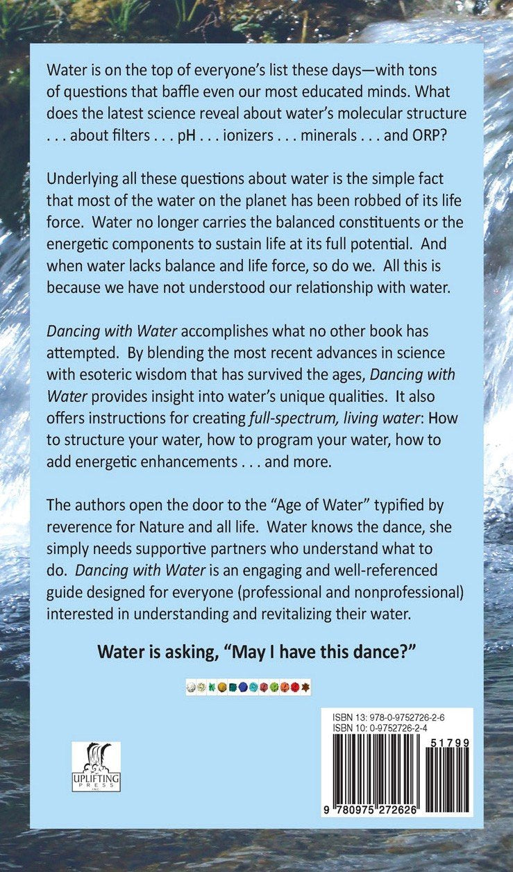 Dancing with Water: The New Science of Water