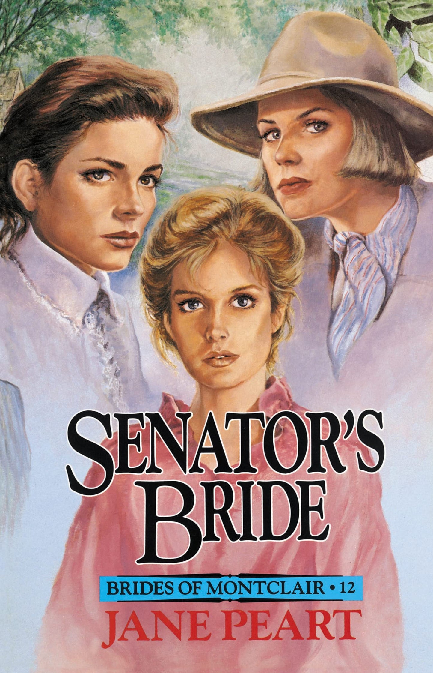 Senator's Bride (Brides of Montclair, Book 12)