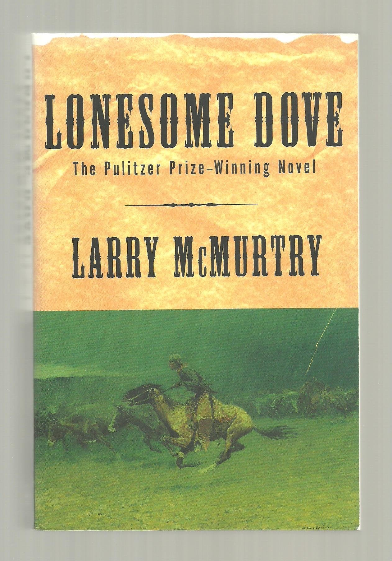 Lonesome Dove: A Novel by Larry McMurtry