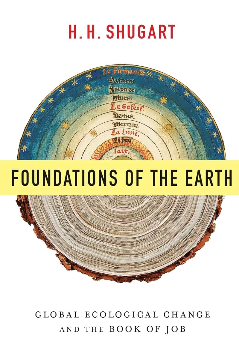 Foundations of the Earth: Global Ecological Change and the Book of Job