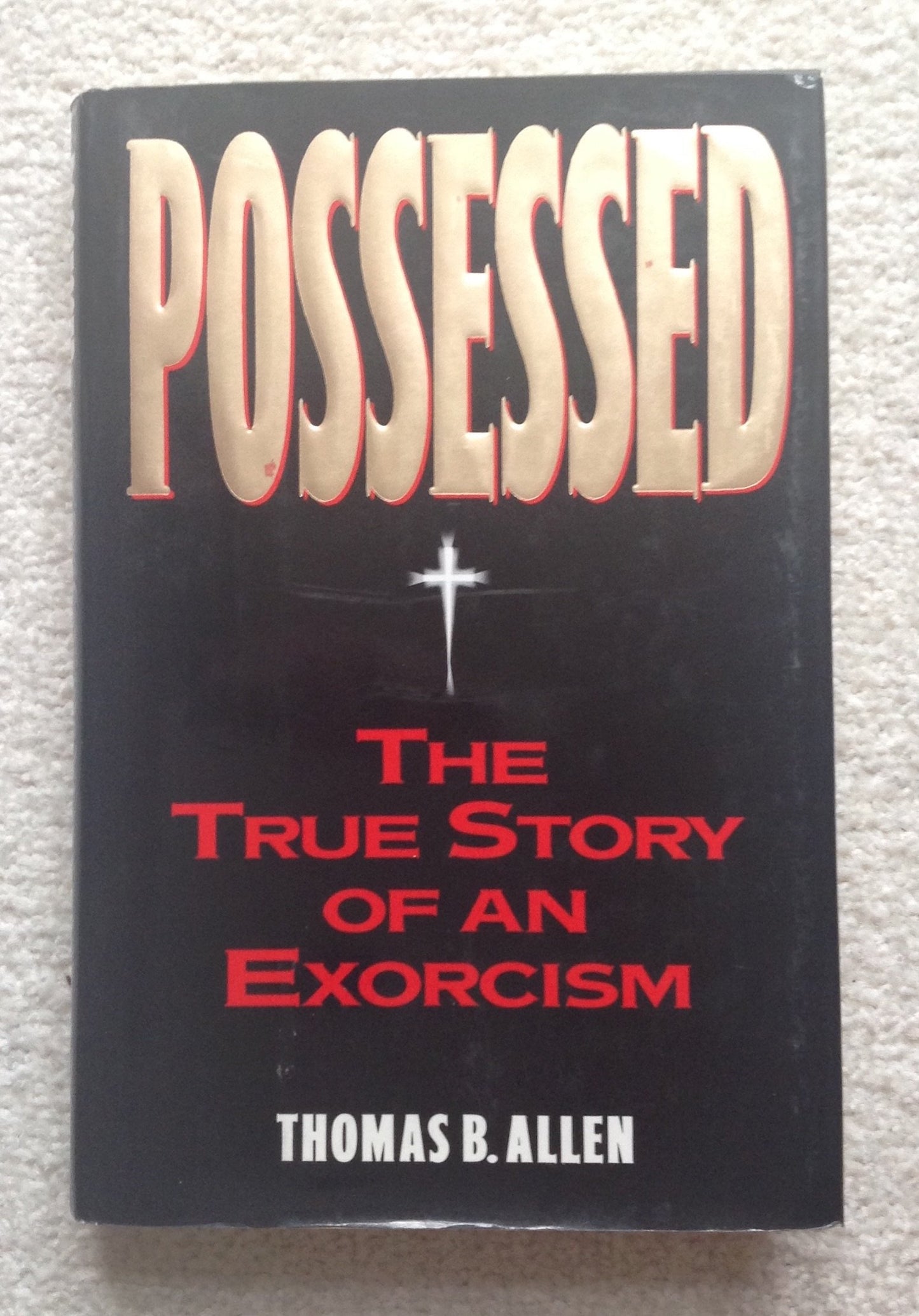 POSSESSED: The True Story of An Exorcism