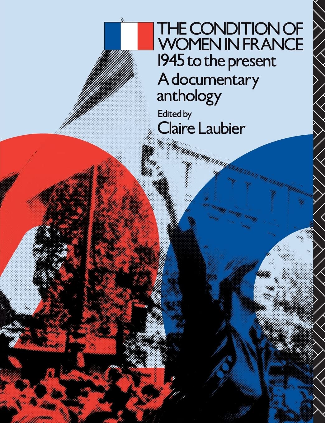 The Condition of Women in France (Twentieth Century Texts)