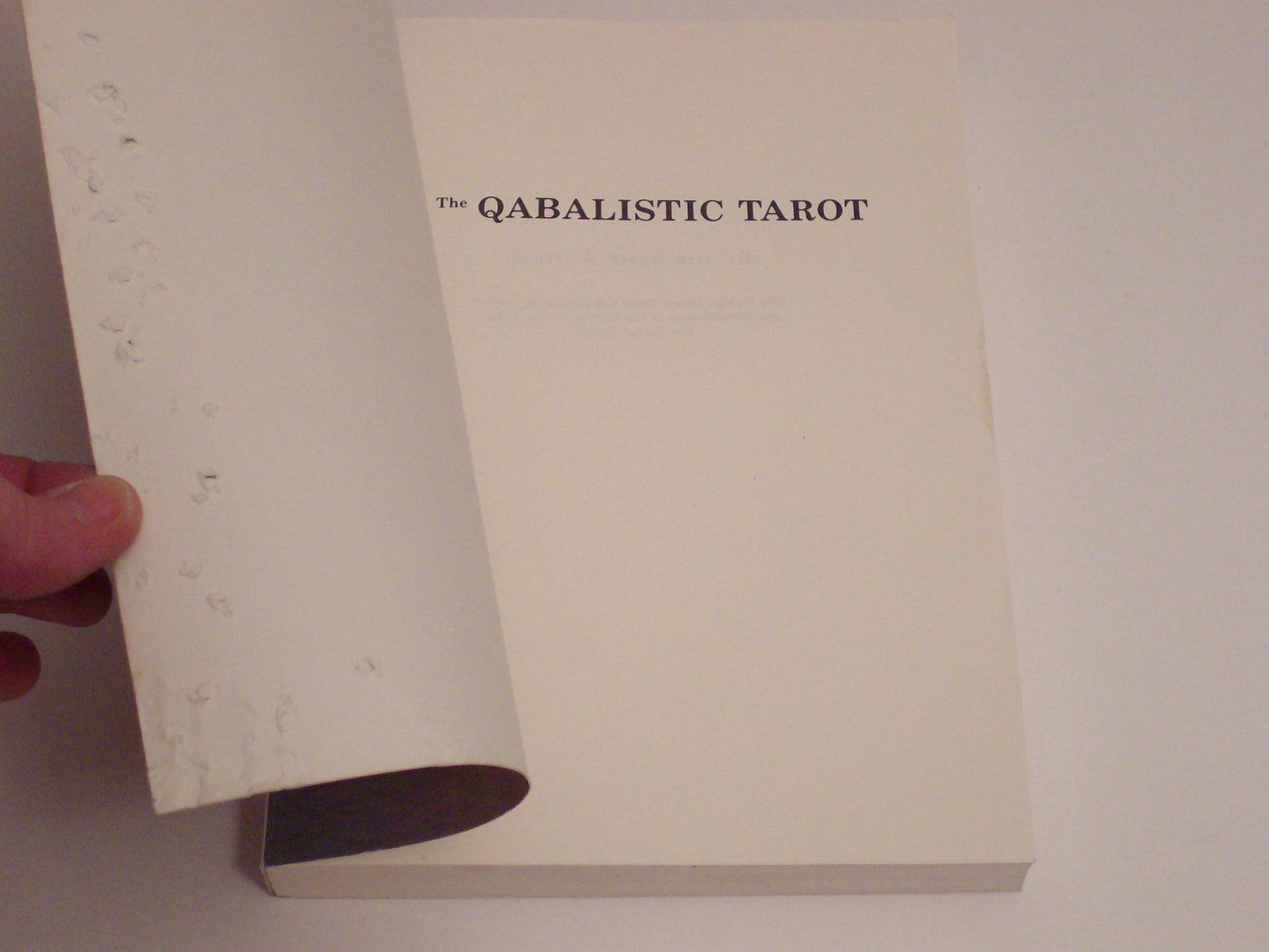 The Qabalistic Tarot: A Textbook of Mystical Philosophy