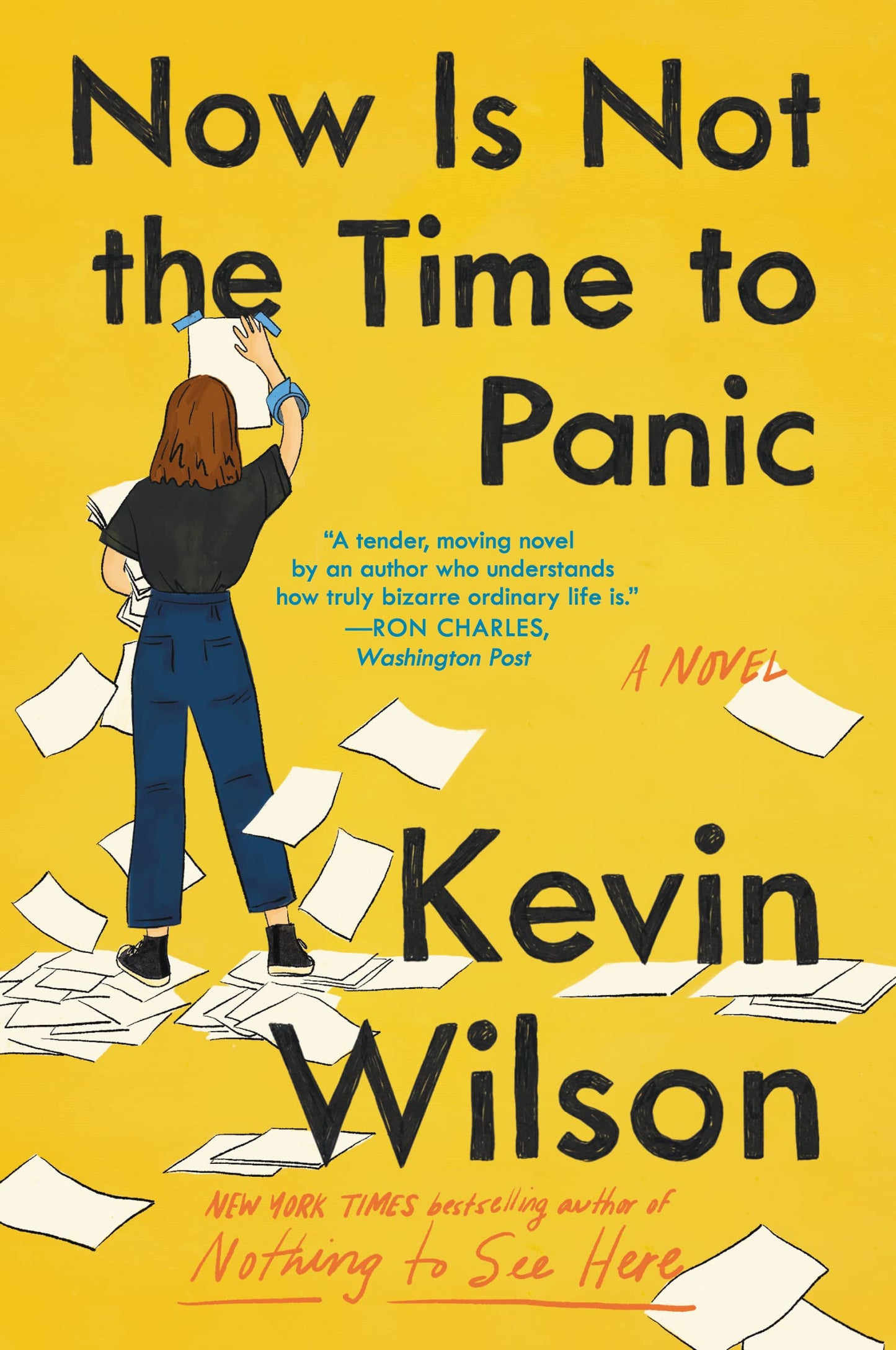 Now Is Not the Time to Panic: From the NYT Bestselling Author of Nothing to See Here