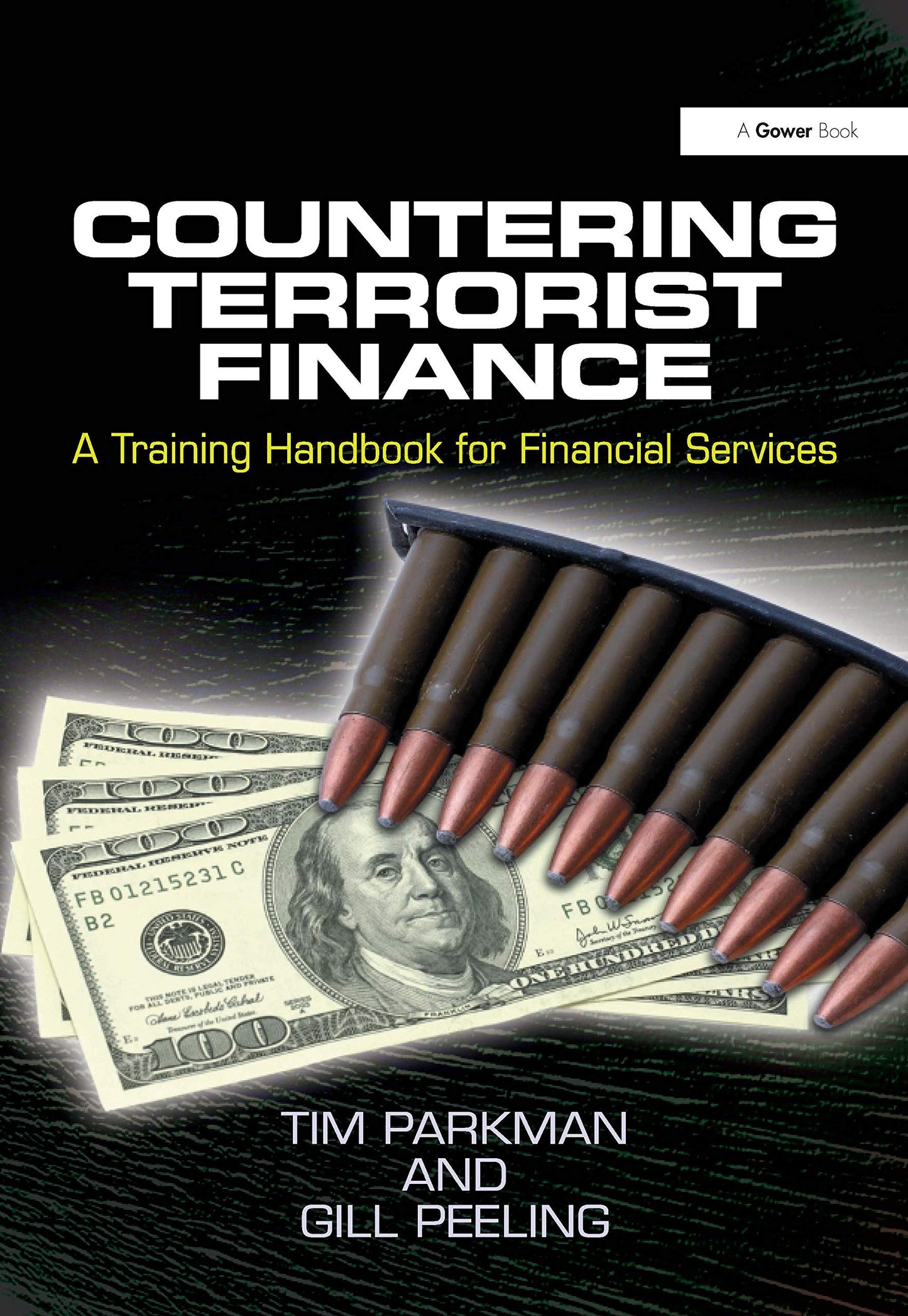 Countering Terrorist Finance: A Training Handbook for Financial Services
