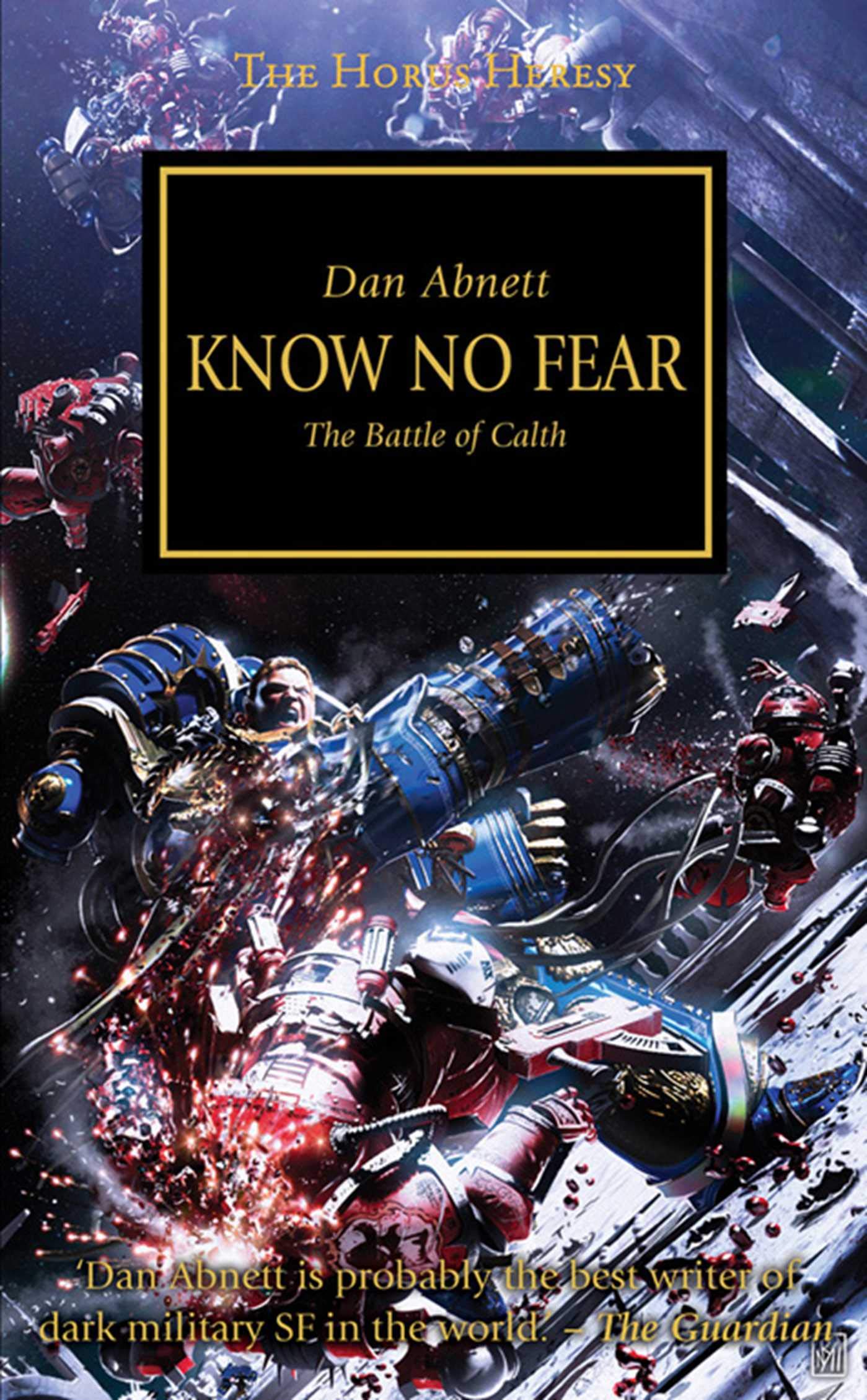 Horus Heresy: Know No Fear by Dan Abnett (Paperback)