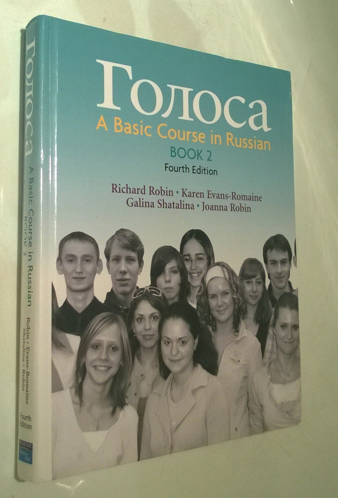 Golosa: A Basic Course in Russian, Book 2 (Russian and Engli