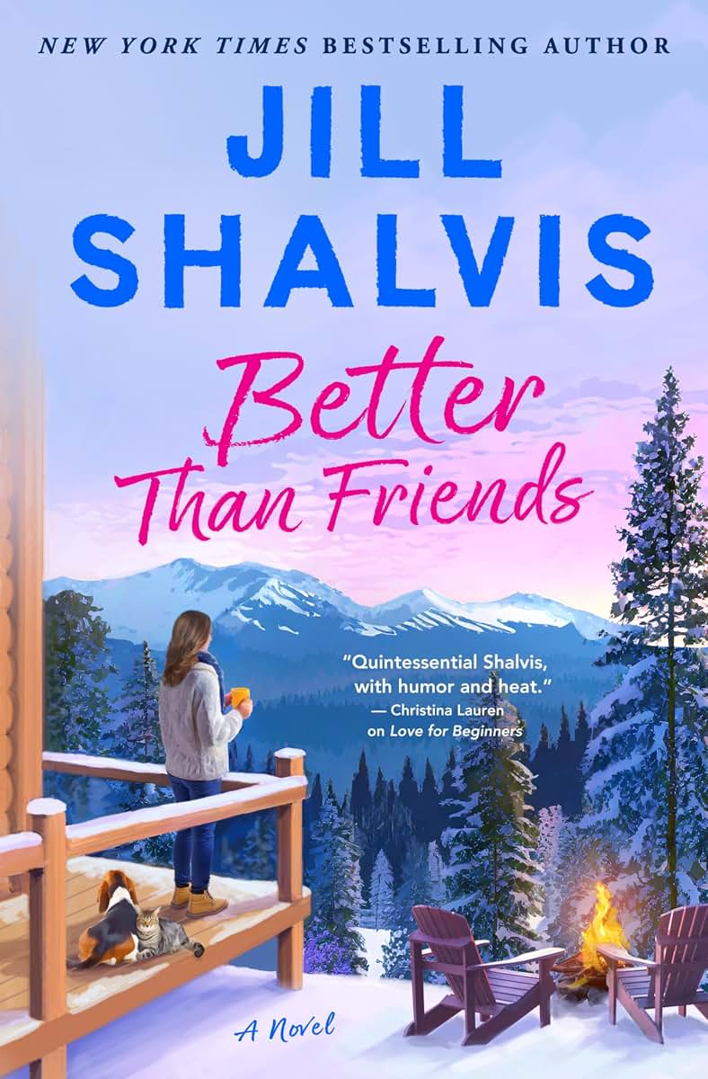 Better Than Friends: A Novel (The Sunrise Cove Series, 7)