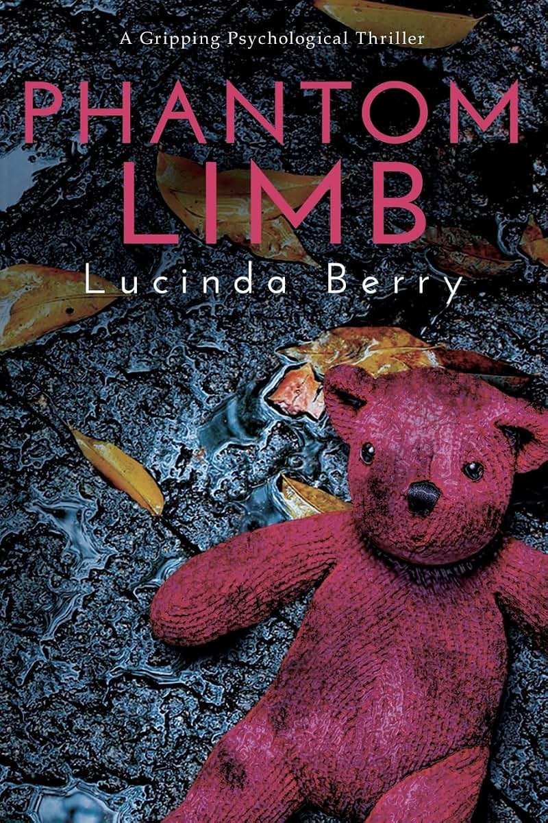 Phantom Limb: A Gripping Psychological Thriller