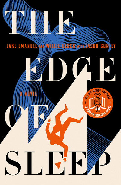 The Edge of Sleep: A Novel by Jake Emanuel