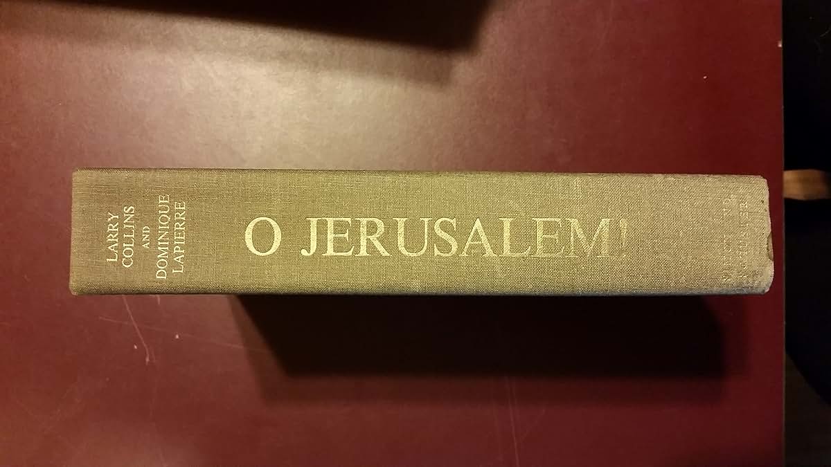 O Jerusalem! by Larry Collins