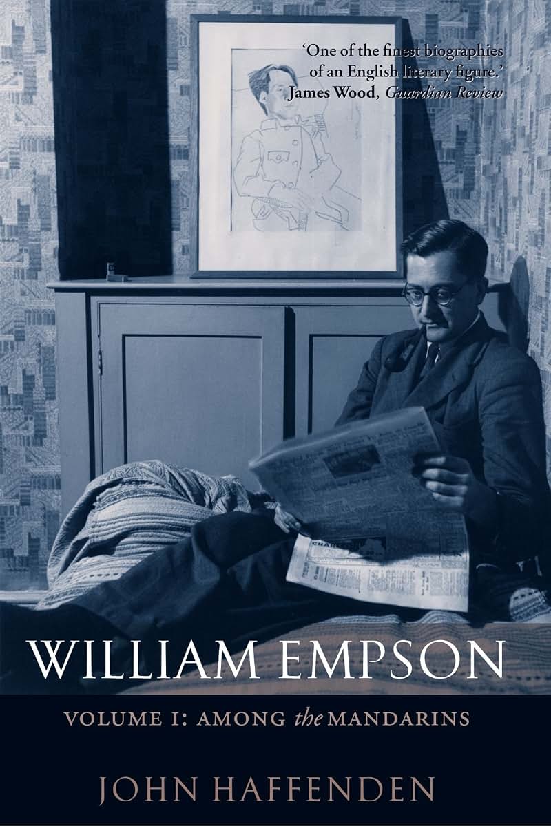 William Empson, Volume I: Among the Mandarins