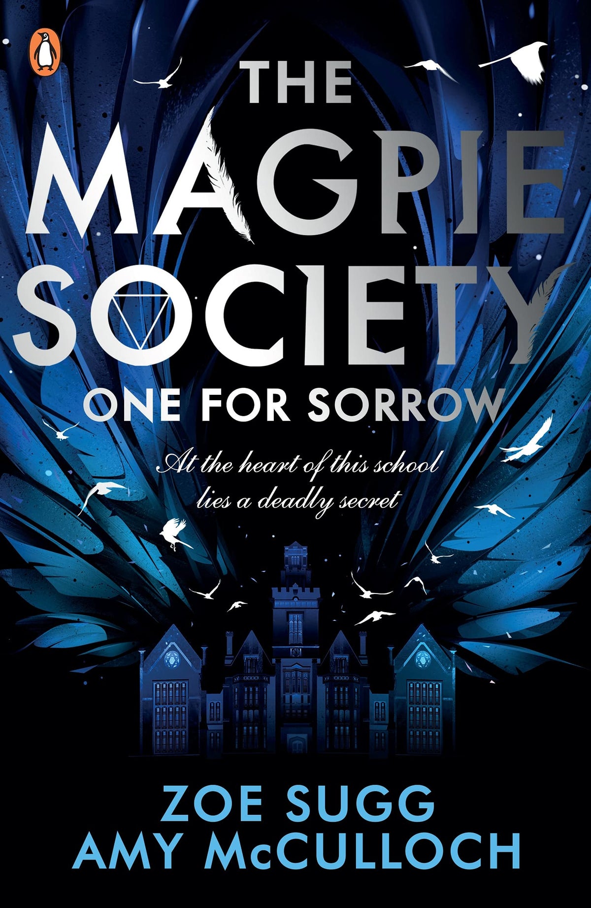 One for Sorrow (1) (The Magpie Society)