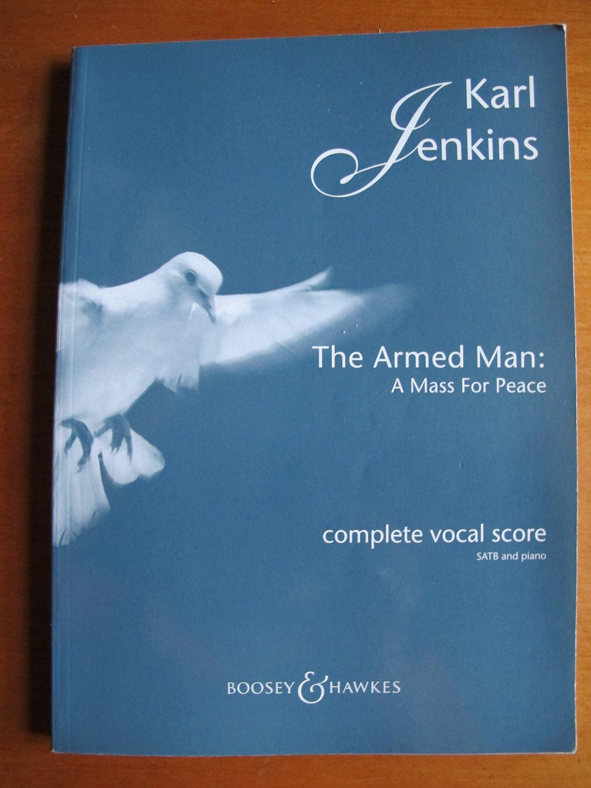 The Armed Man: A Mass for Peace