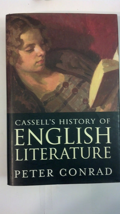 Cassell's History of English Literature by Conrad, Peter