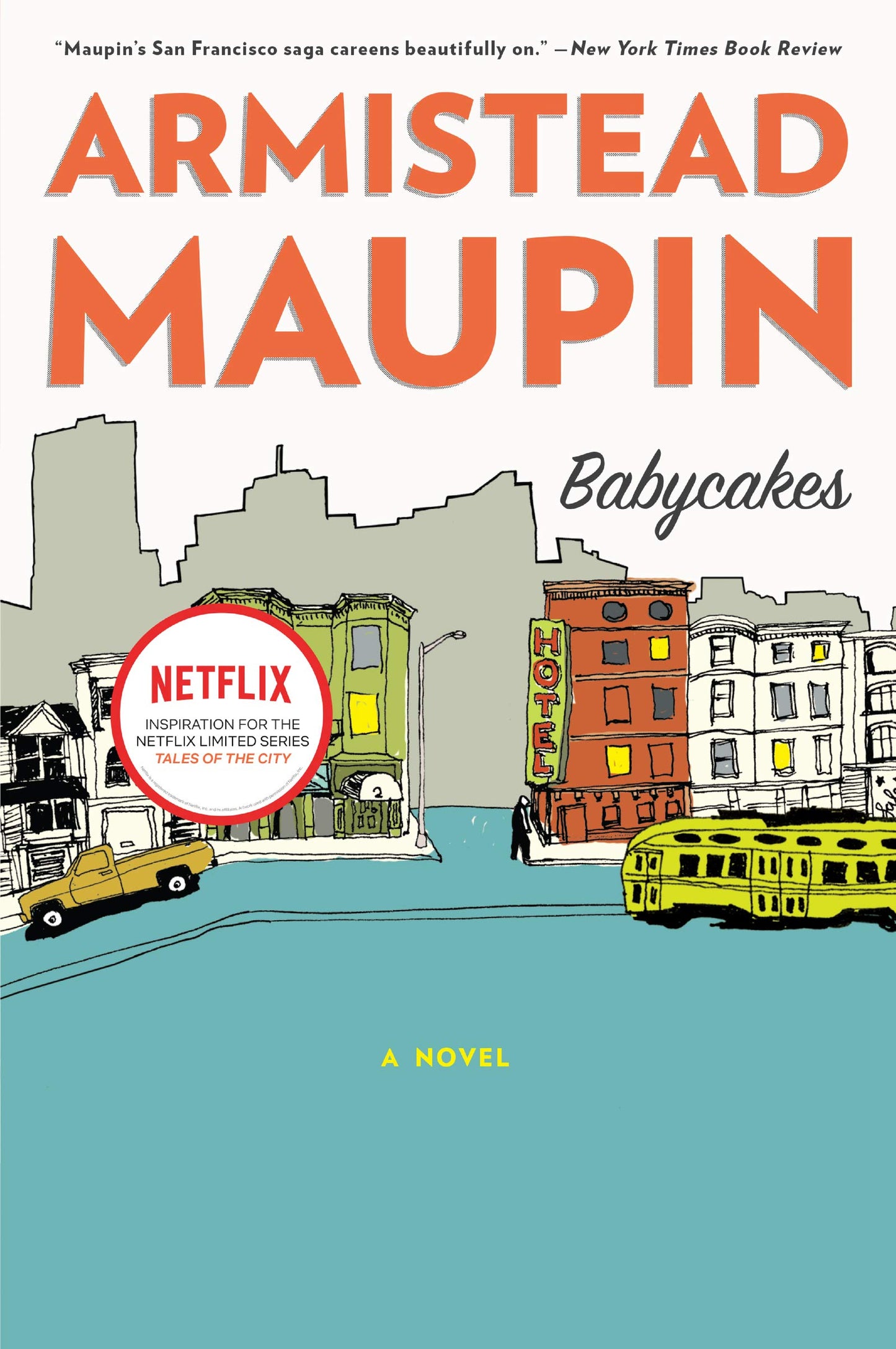 Babycakes (Tales of the City, Book 4) by Armistead Maupin