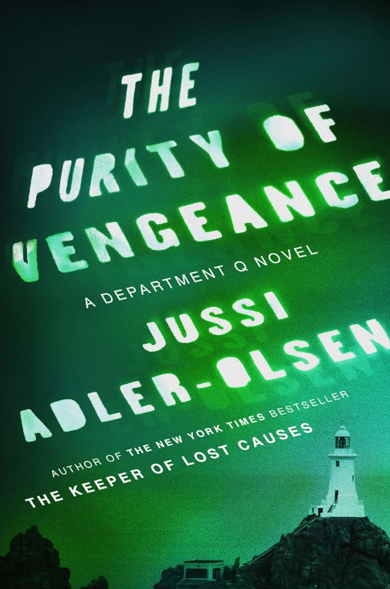The Purity of Vengeance: A Department Q Novel by Adler-Olsen