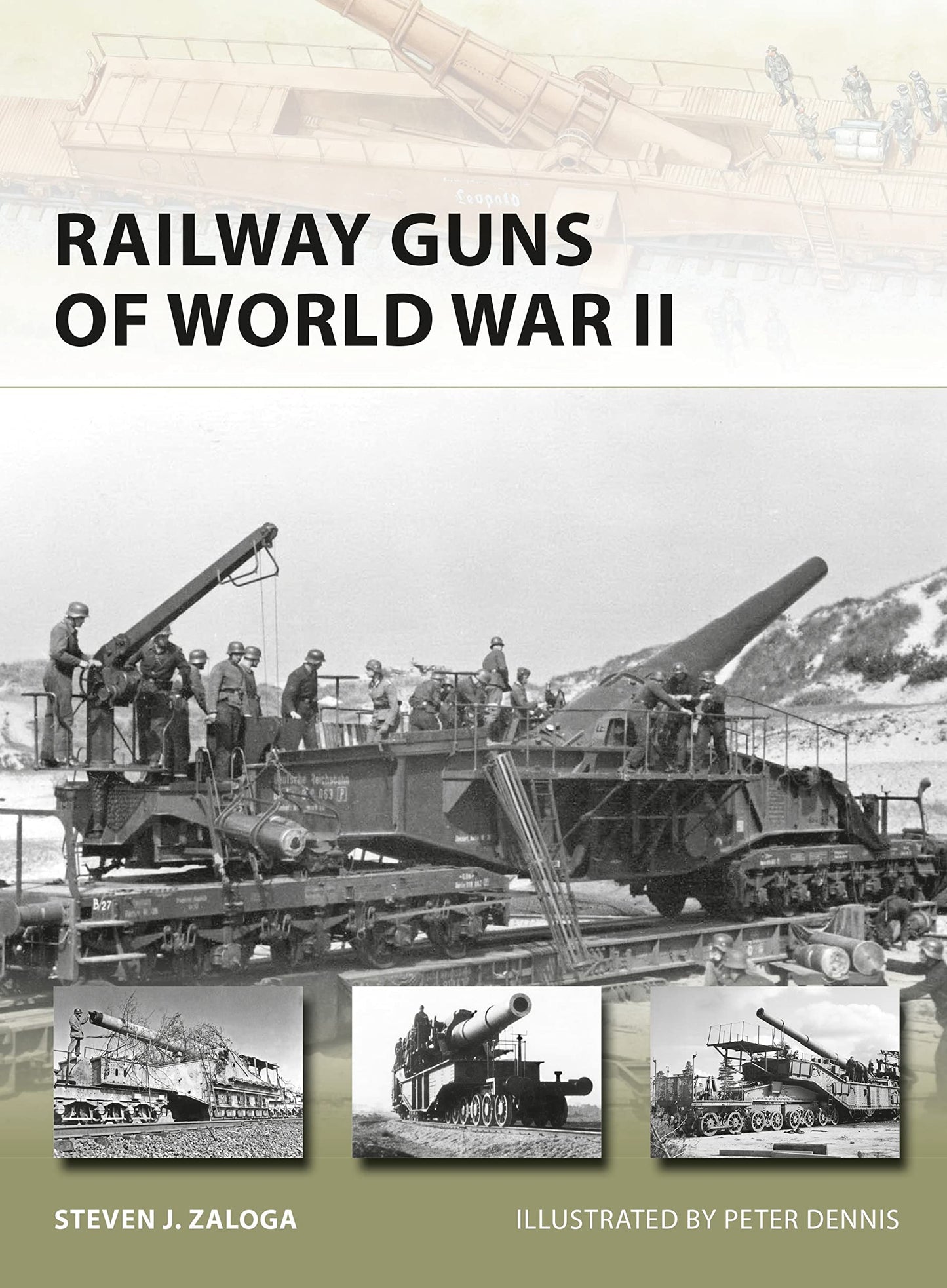 Railway Guns of World War II (New Vanguard, 231)
