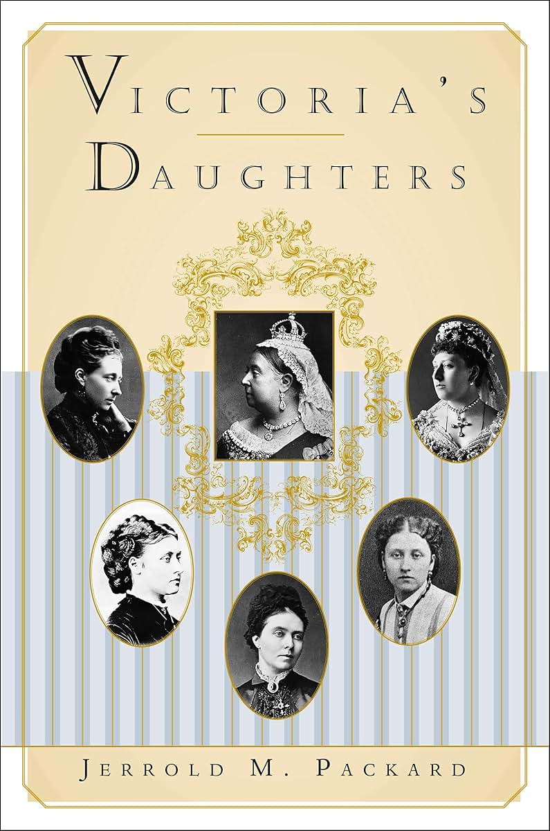 Victoria's Daughters by Jerrold M. Packard (Hardcover)