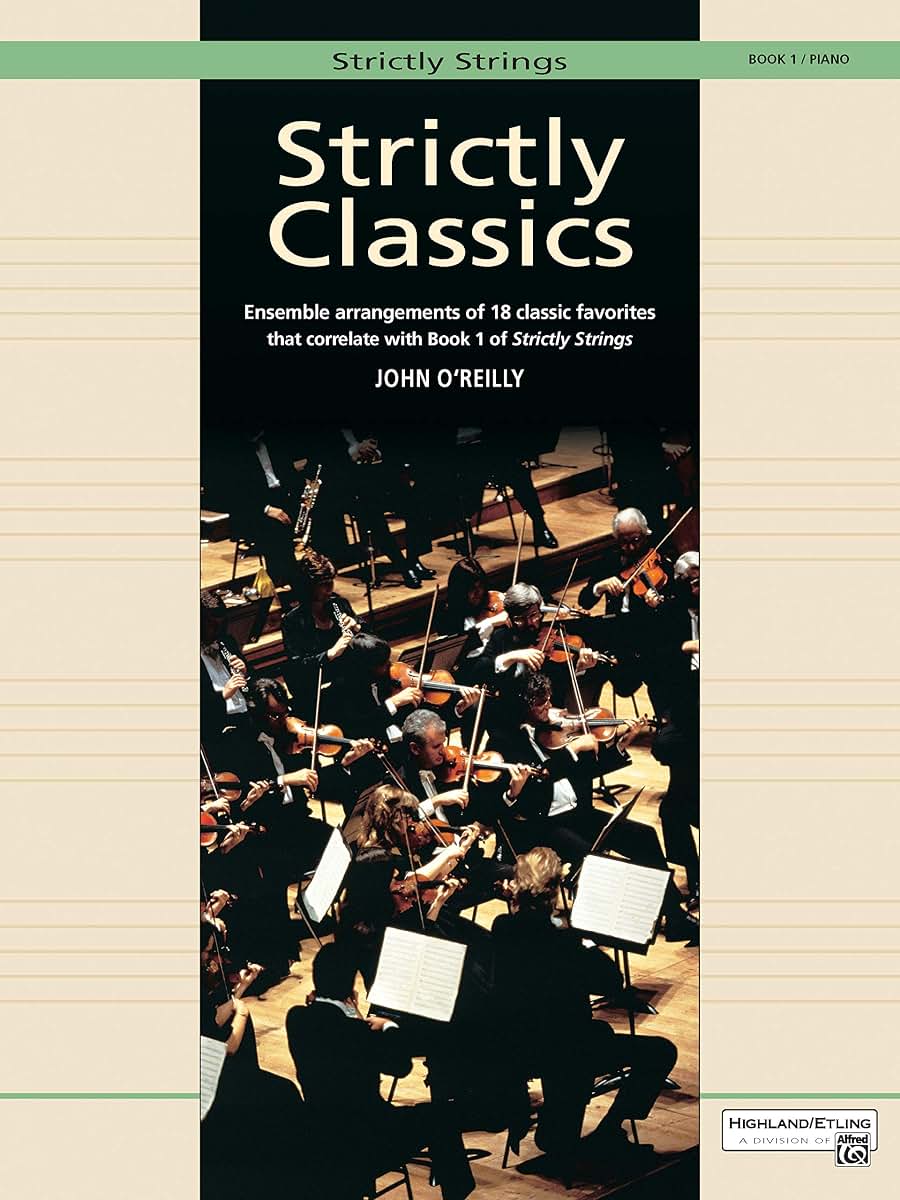 Strictly Classics, Bk 1: Piano Acc. (Strictly Strings, Bk 1)