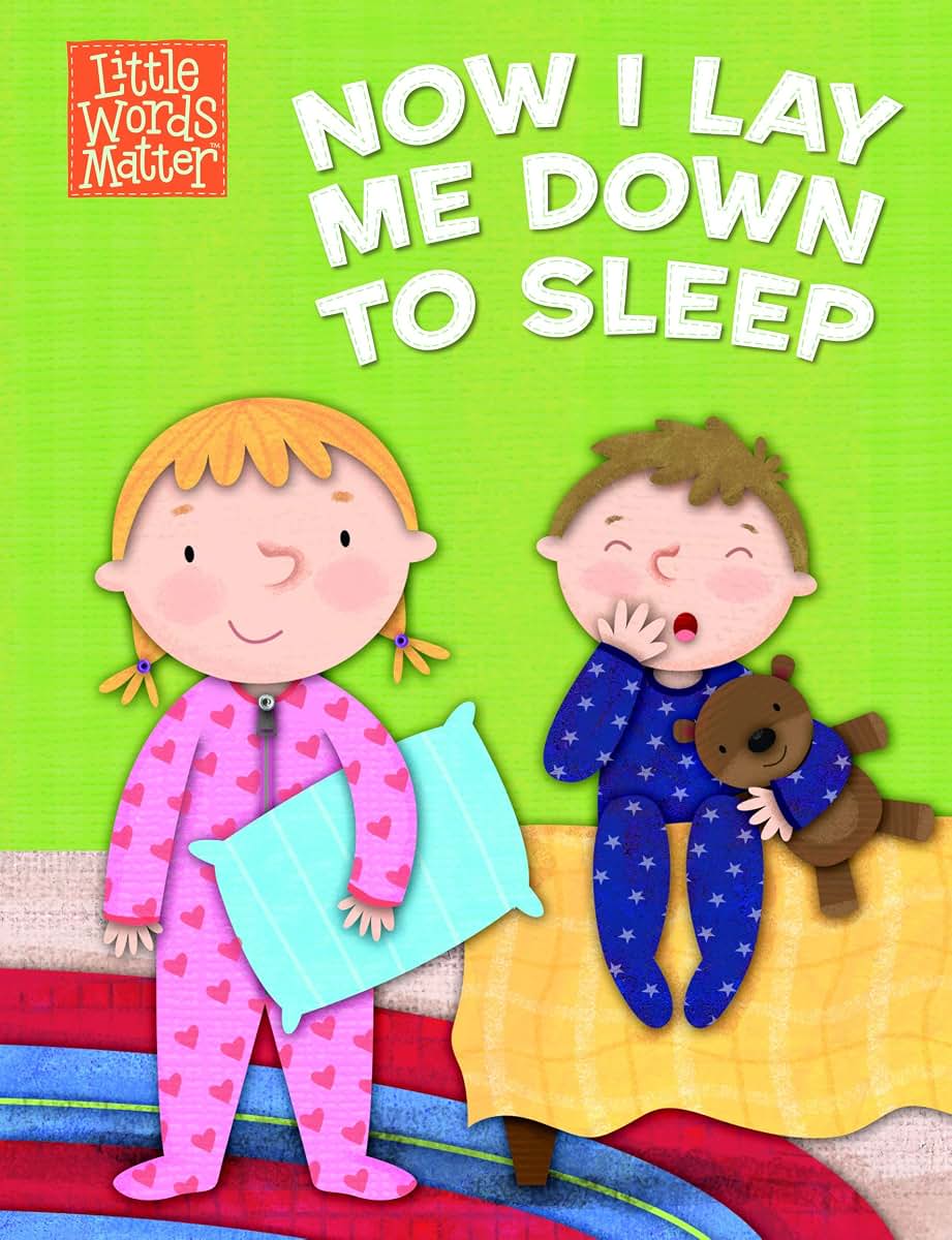 Now I Lay Me Down to Sleep, Sound Book (Little Words Matter)