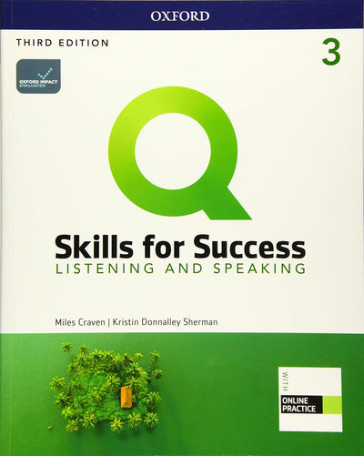 Q Skills for Success Listening & Speaking, 3rd Level 3rd Edition Student book and IQ Online Access