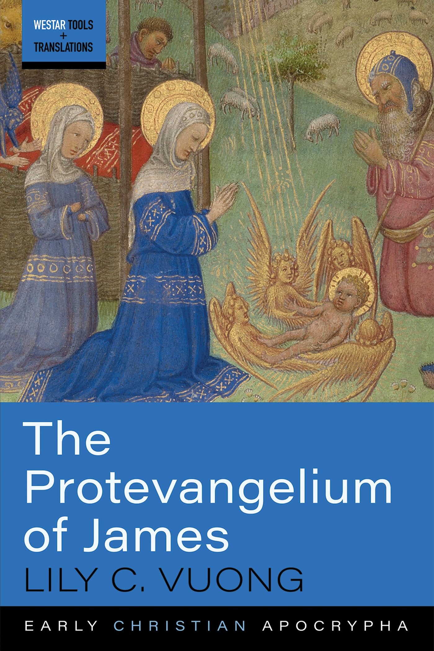 The Protevangelium of James (Westar Tools and Translations)