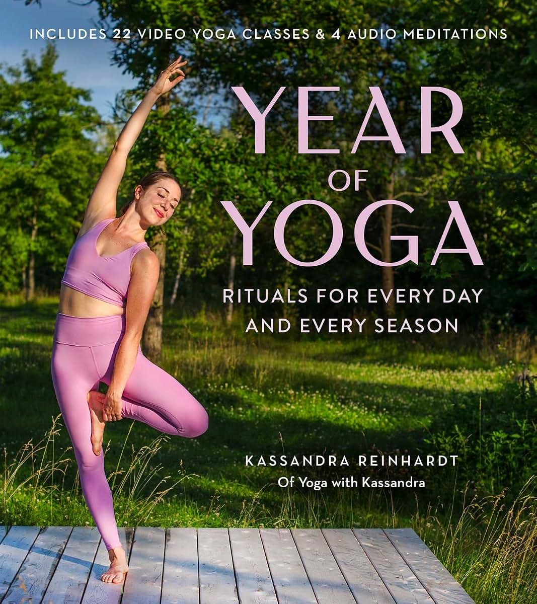 Year of Yoga: Rituals for Every Day and Every Season