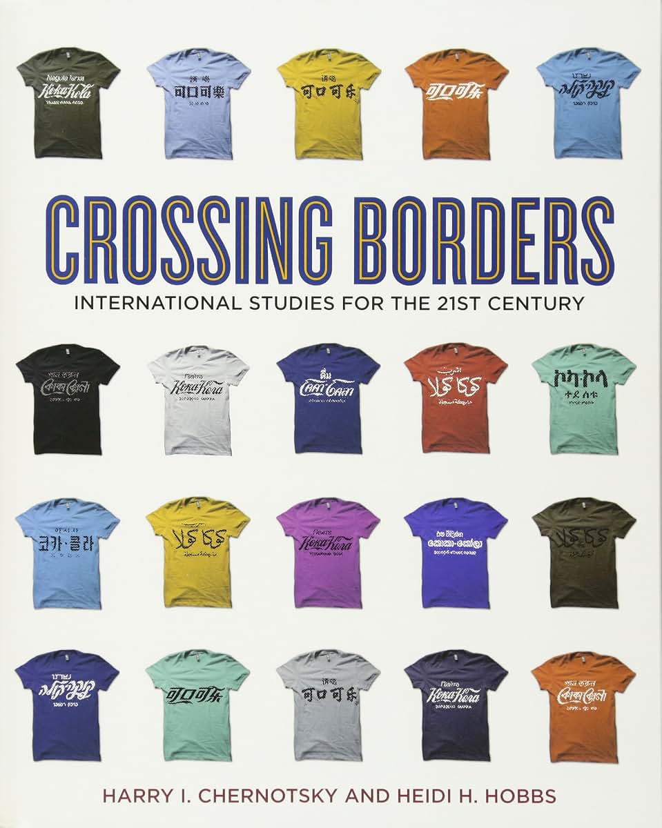 Crossing Borders: International Studies for the 21st Century