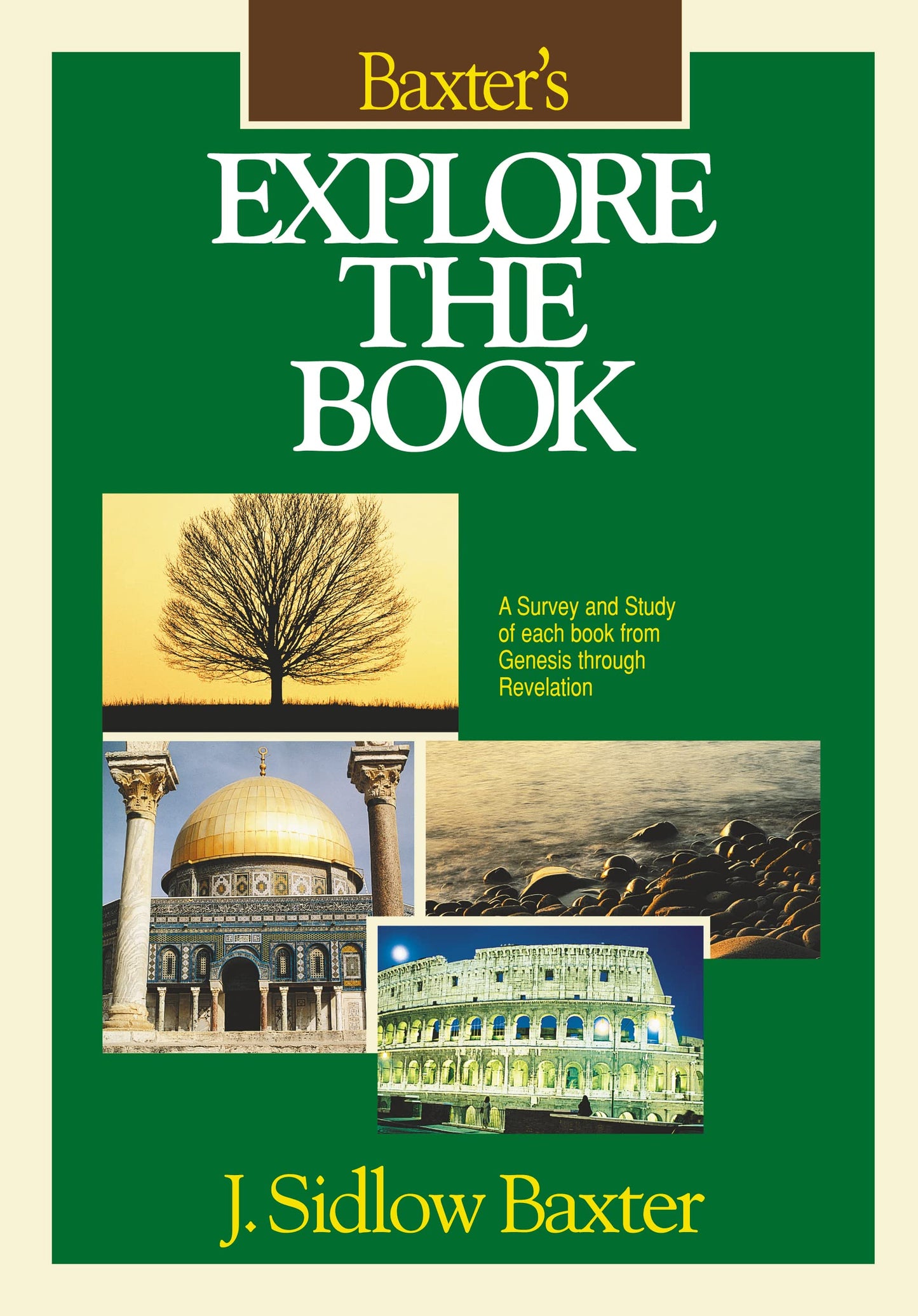 Baxter's Explore the Book by Baxter, J. Sidlow