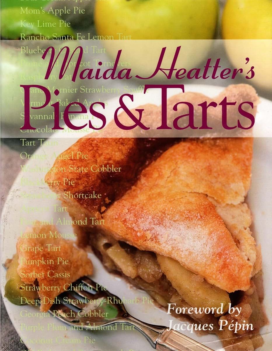 Maida Heatter's Pies and Tarts