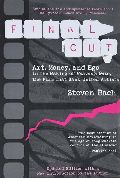 Final Cut: Art, Money, and Ego in the Making of Heaven's Gate