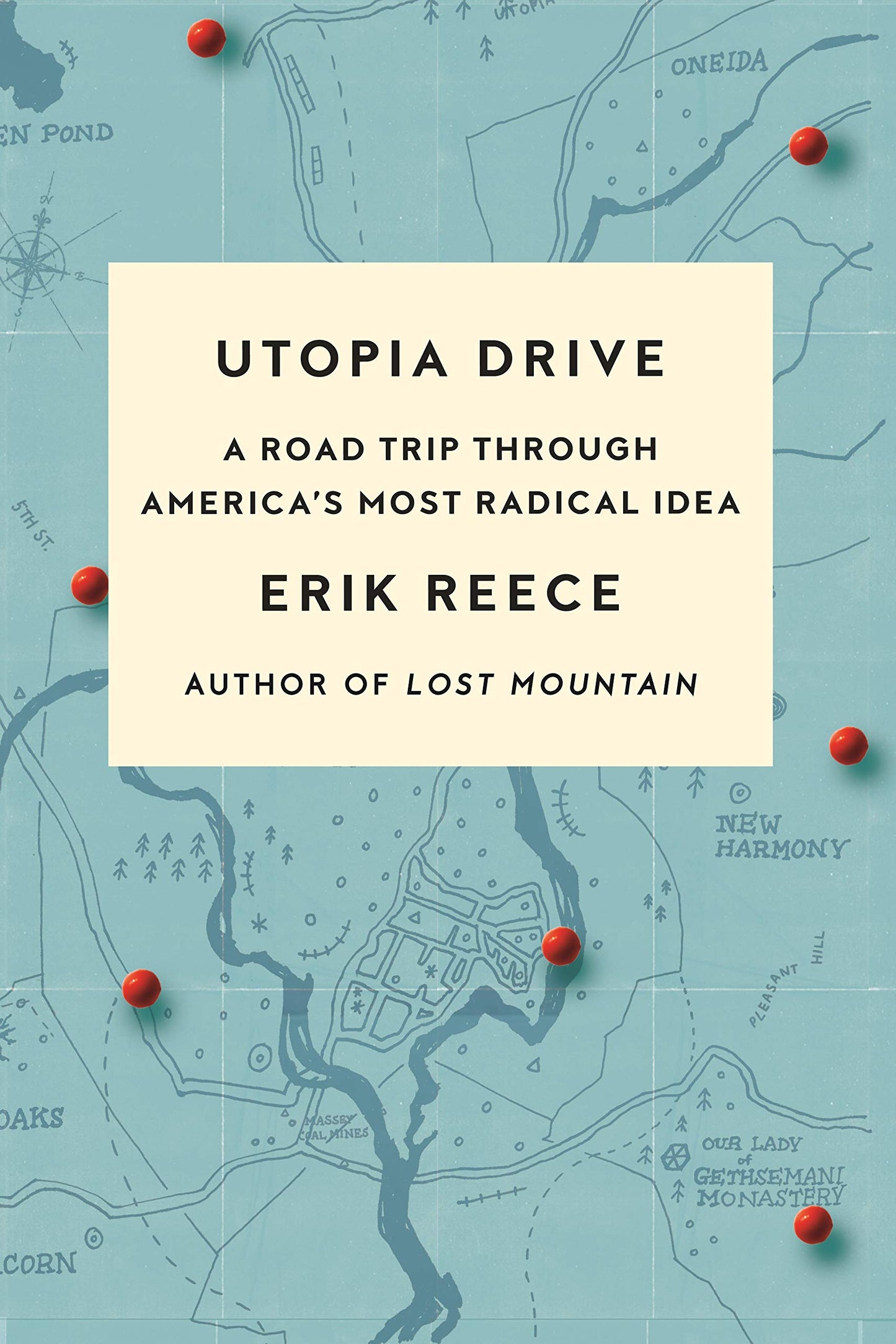 Utopia Drive: A Road Trip Through America's Most Radical Idea