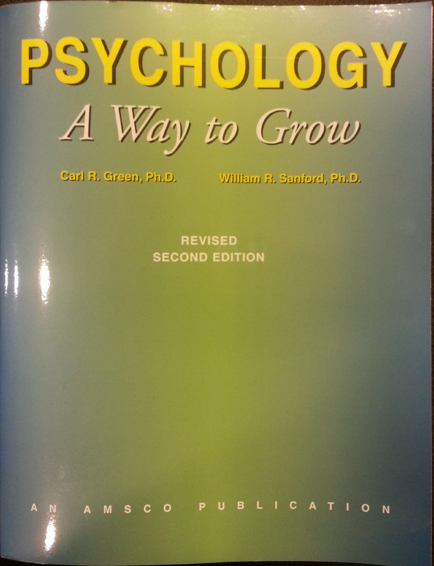 Psychology a Way to Grow