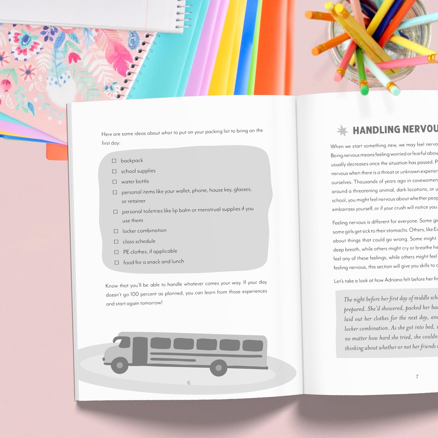 The Middle School Survival Guide for Girls: The Inside Scoop on Dealing with School, Friends, Emotions, and Other Big, Big Changes