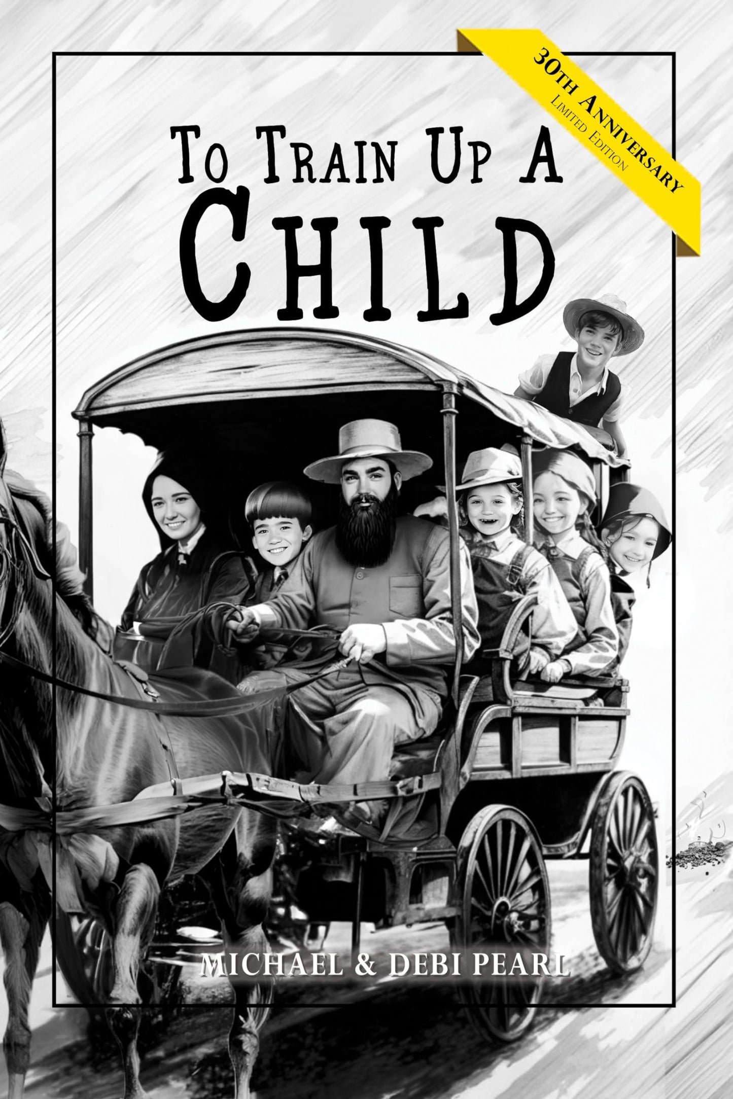 To Train Up a Child: Child Training for the 21st Century