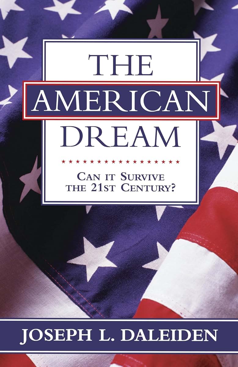 The American Dream: Can It Survive the 21st Century?