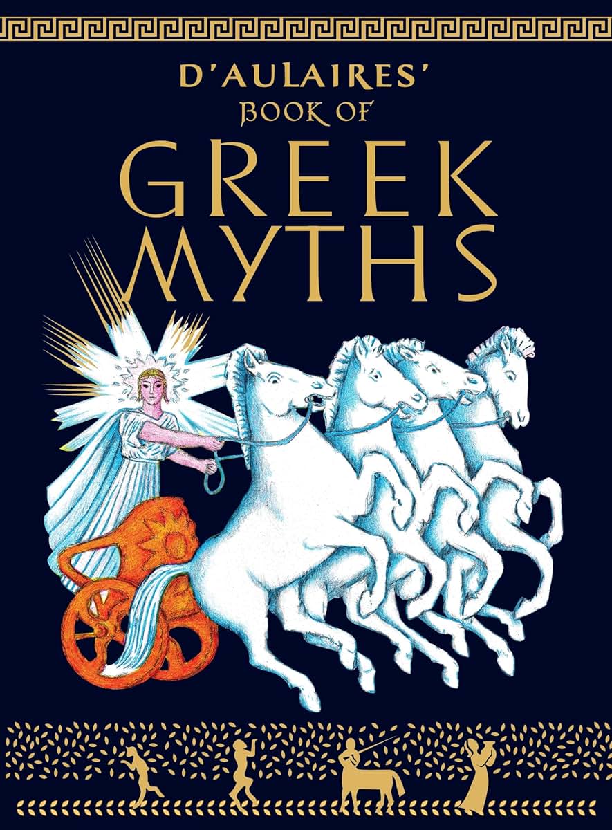D'aulaire's Book of Greek Myths by Ingri d'Aulaire