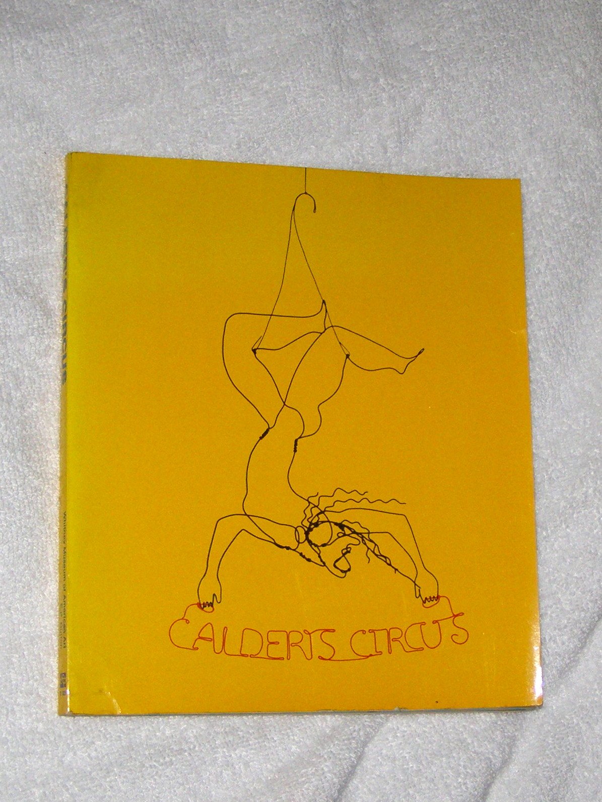 Calder's Circus by Lipman, Jean
