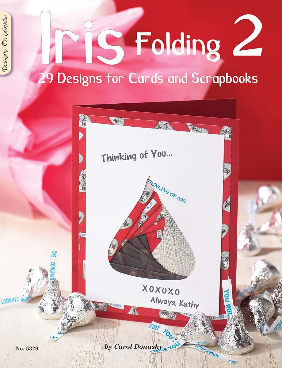 Iris Folding 2: 29 Designs for Cards and Scrapbooks (Design Originals)