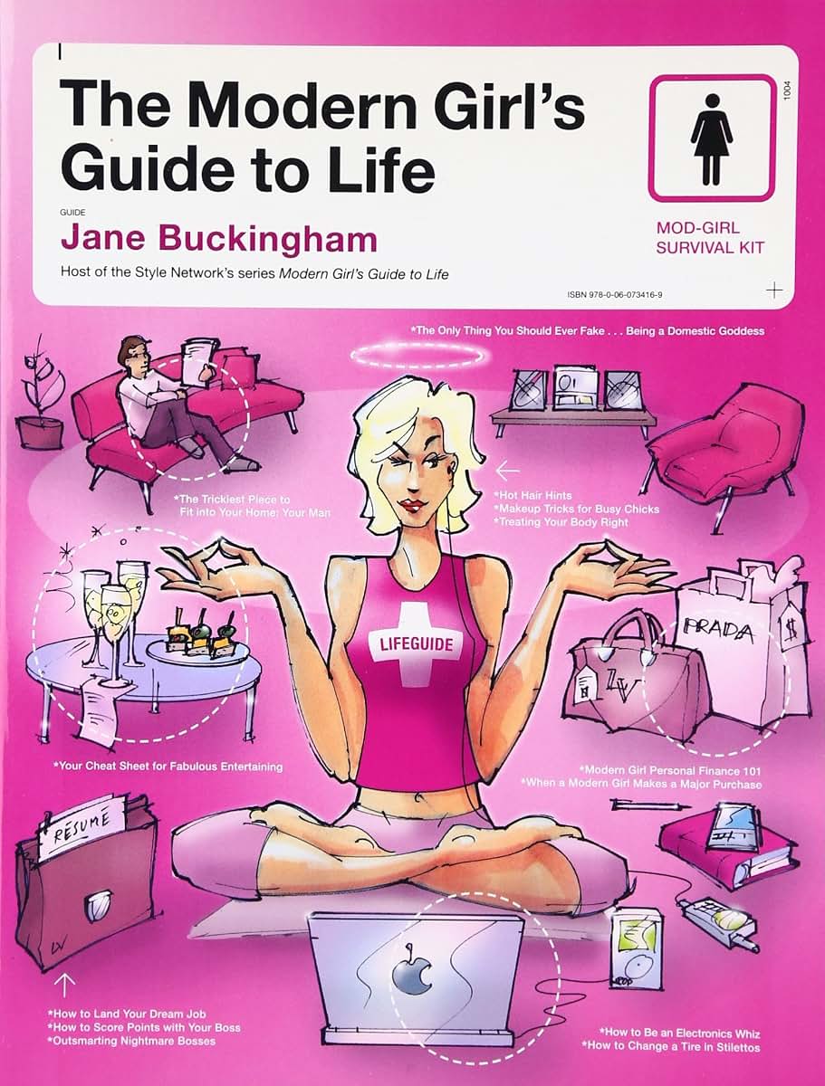 The Modern Girl's Guide to Life (Modern Girl's Guides)