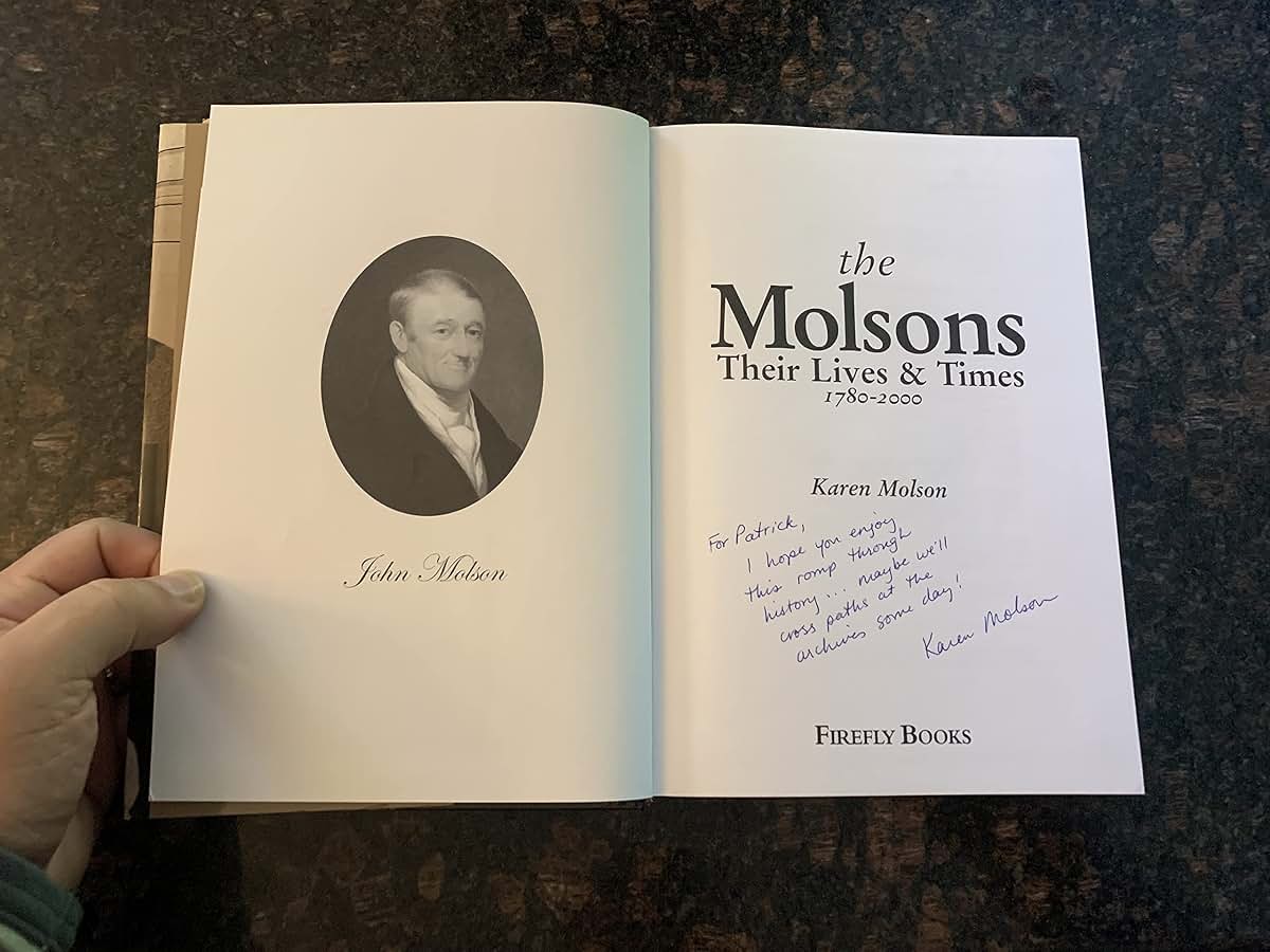 The Molsons: Their Lives and Times: 1780-2000